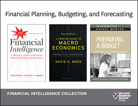 Financial Planning, Budgeting, and Forecasting: Financial Intelligence Collection (7 Books) - Harvard Business Review, Karen Berman, Joe Knight, David A. Moss, Jeremy Hope