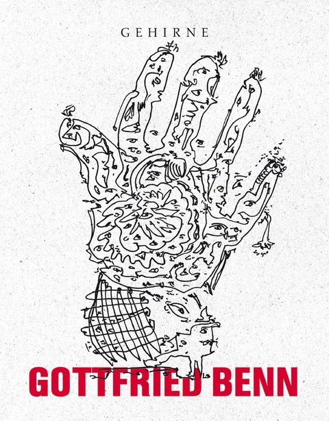 Gehirne - Gottfried Benn