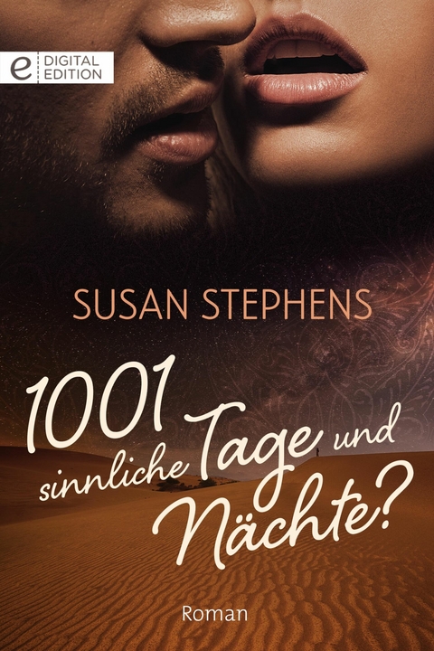 1001 sinnliche Tage und N&auml;chte? - Susan Stephens