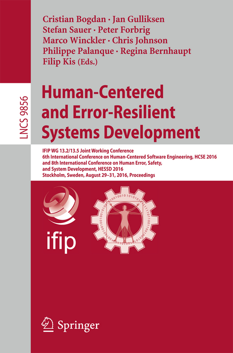 Human-Centered and Error-Resilient Systems Development - 