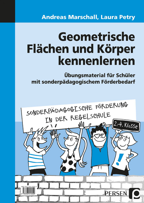 Geometrische Flächen und Körper kennenlernen - Andreas Marschall, Laura Petry