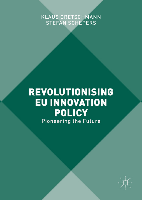 Revolutionising EU Innovation Policy - 