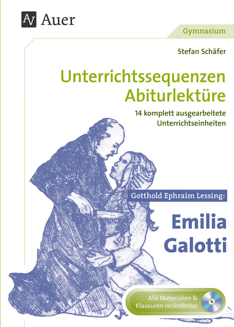 Gotthold Ephraim Lessing Emilia Galotti - Stefan Sch&auml;fer