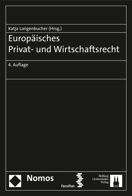 Europ&auml;isches Privat- und Wirtschaftsrecht - 