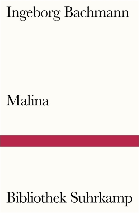 Malina - Ingeborg Bachmann