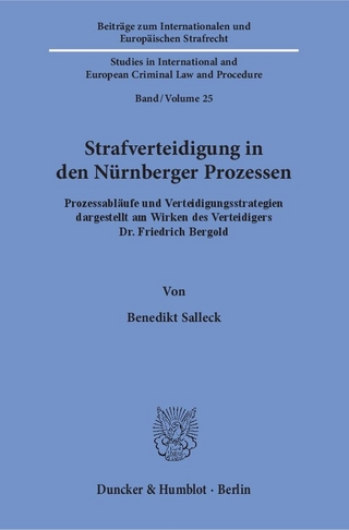 Strafverteidigung in den Nürnberger Prozessen.