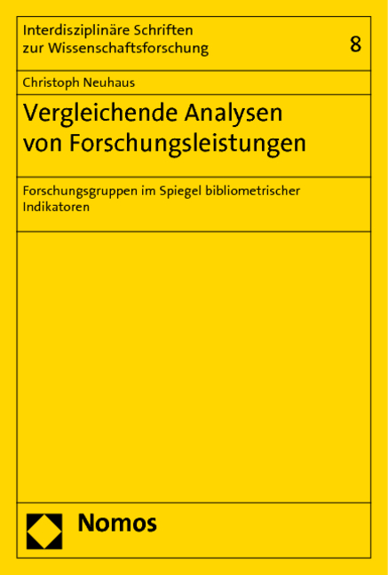 Vergleichende Analysen von Forschungsleistungen - Christoph Neuhaus