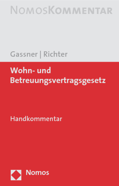 Wohn- und Betreuungsvertragsgesetz - Christina Gassner, Ronald Richter