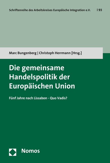 Die gemeinsame Handelspolitik der Europ&auml;ischen Union - 