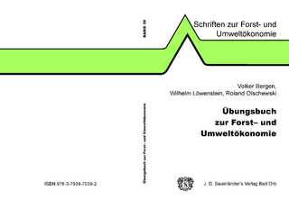 Übungsbuch zur Forst- und Umweltökonomie
