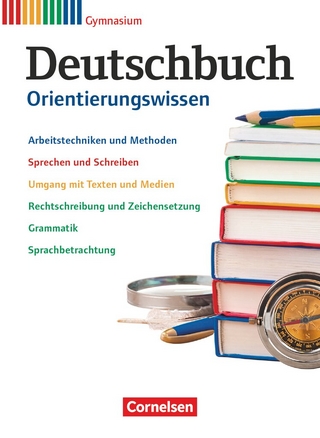 Deutschbuch Gymnasium - Zu den Ausgabe - Allgemeine, Hessen, Niedersachsen, Nordrhein-Westfalen, Rheinland-Pfalz - 5.-10. Schuljahr