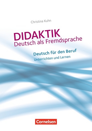 Didaktik - Deutsch als Fremdsprache / Deutsch für den Beruf