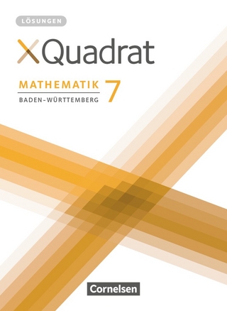 XQuadrat - Baden-Württemberg - 7. Schuljahr