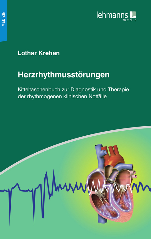 Herzrhythmusst&ouml;rungen - Lothar Krehan