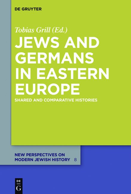 Jews and Germans in Eastern Europe - 