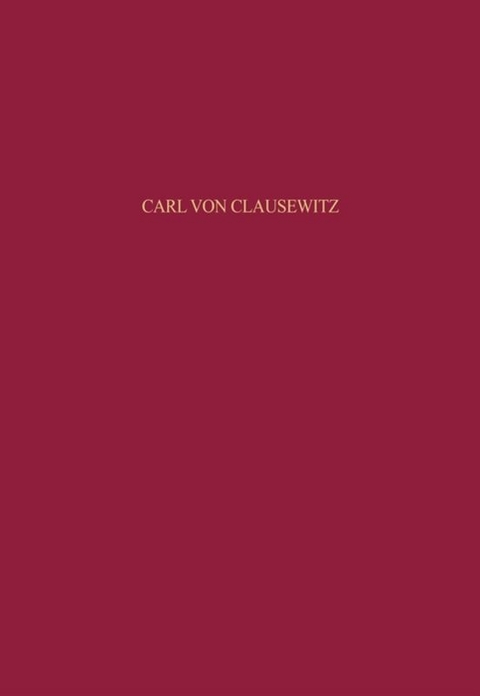 Carl von Clausewitz - Olaf Rose