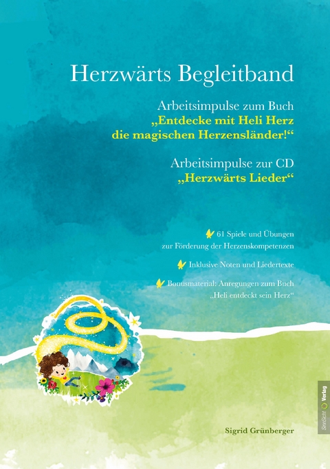Herzw&auml;rts Begleitband - Sigrid Gr&uuml;nberger