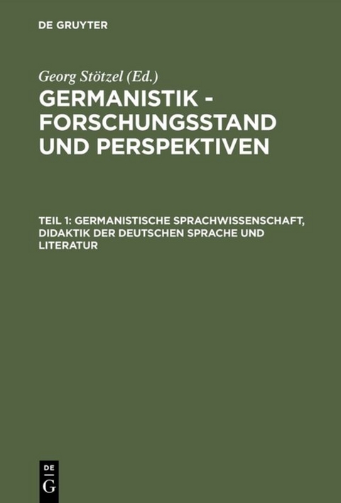Germanistische Sprachwissenschaft, Didaktik der Deutschen Sprache und Literatur