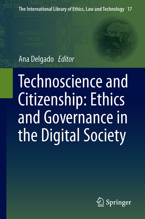 Technoscience and Citizenship: Ethics and Governance in the Digital Society - 