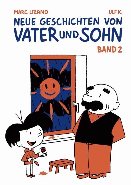 Neue Geschichten von Vater und Sohn 2 - Marc Lizano, Ulf K.