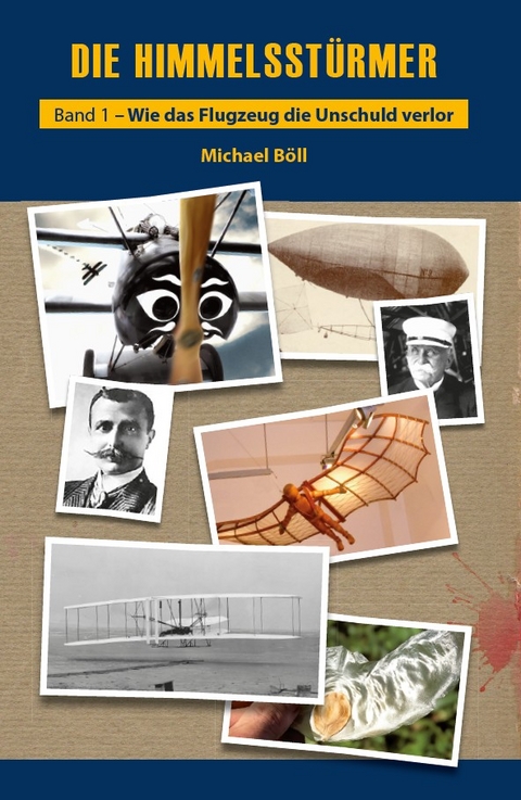 Die Himmelsstürmer - Michael Böll