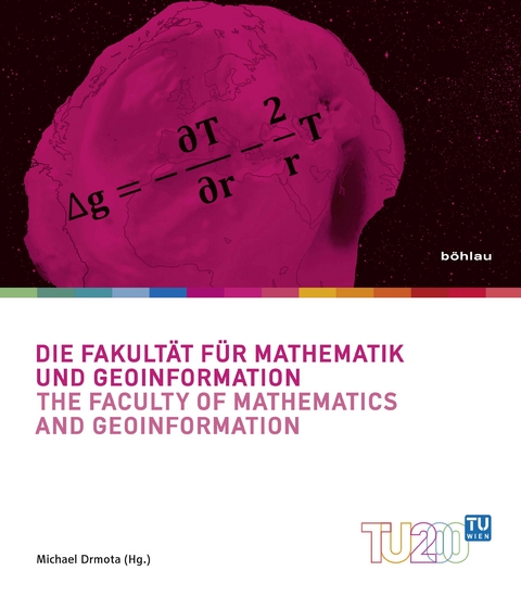 Die Fakult&auml;t f&uuml;r Mathematik und Geoinformation / The Faculty of Mathematics and Geoinformation - 