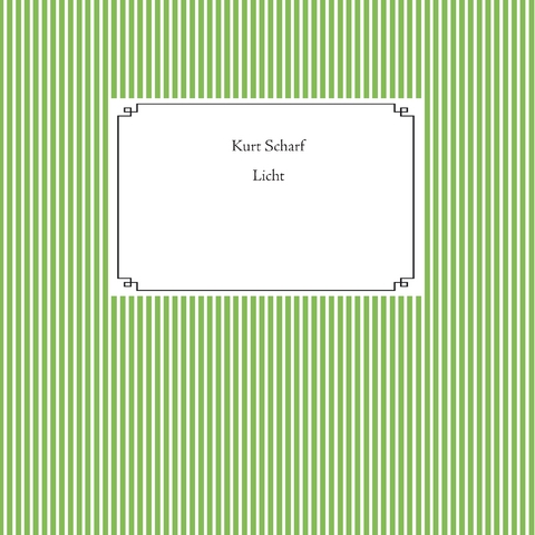 Licht - Kurt Scharf