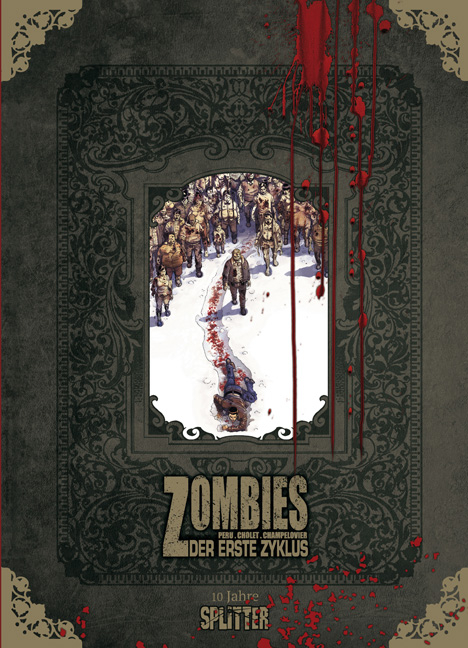 Zombies &ndash; Erster Zyklus (limitierte Sonderedition) - Olivier Peru