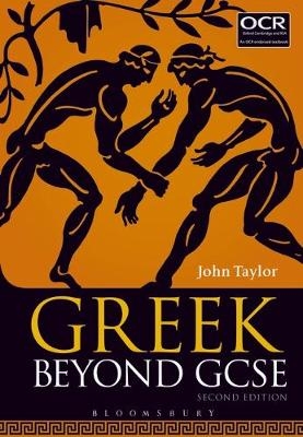 Greek Beyond GCSE -  John Taylor