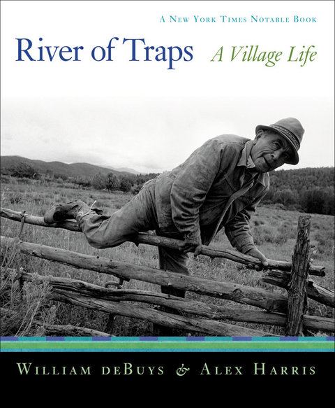 River of Traps - William DeBuys, Alex Harris