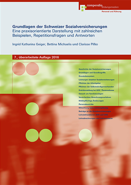 Grundlagen der Schweizer Sozialversicherungen - Ingrid Katharina Geiger, Bettina Michaelis, Clarisse Pifko