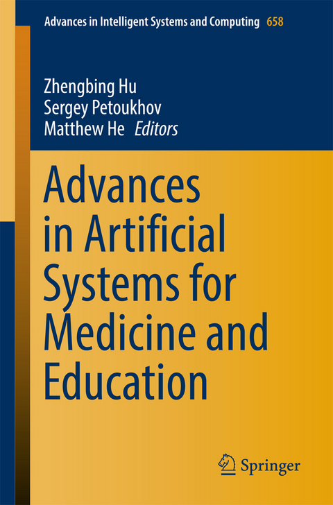 Advances in Artificial Systems for Medicine and Education - 