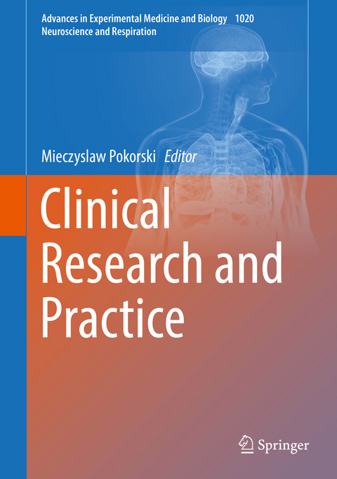 Clinical Research and Practice - 