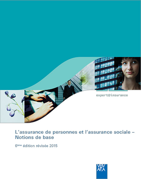L'assurance de personnes et l'assurance sociale &ndash; Notions de base - 