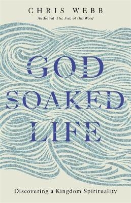 God-Soaked Life