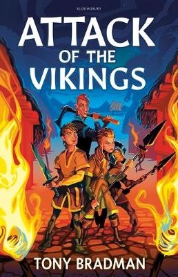 Attack of the Vikings -  Tony Bradman