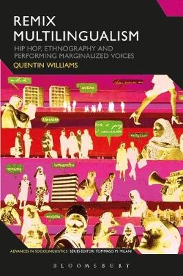 Remix Multilingualism -  Dr Quentin Williams
