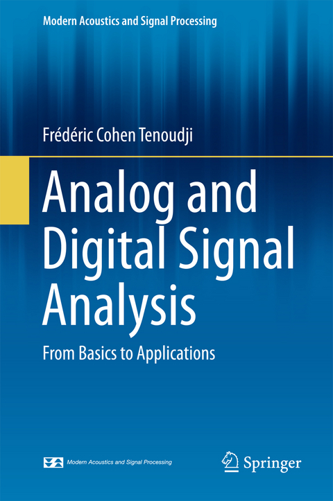 Analog and Digital Signal Analysis - Fr&eacute;d&eacute;ric Cohen Tenoudji