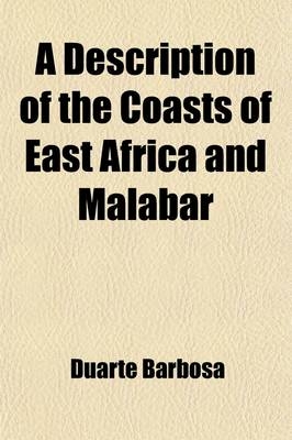 Works Issued by the Hakluyt Society Volume 35 - Duarte Barbosa