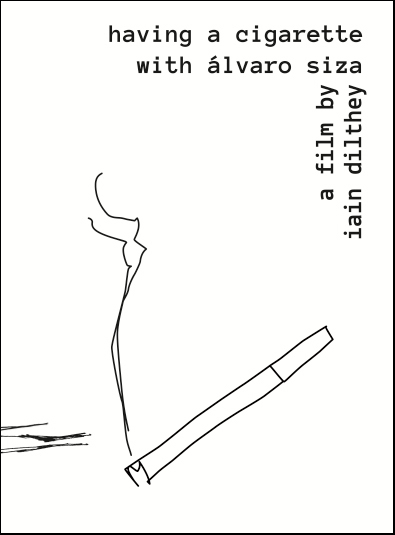 Alvaro Siza. Having a cigarette with Alvaro Siza. DVD