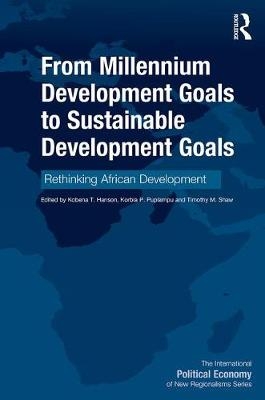 From Millennium Development Goals to Sustainable Development Goals - 