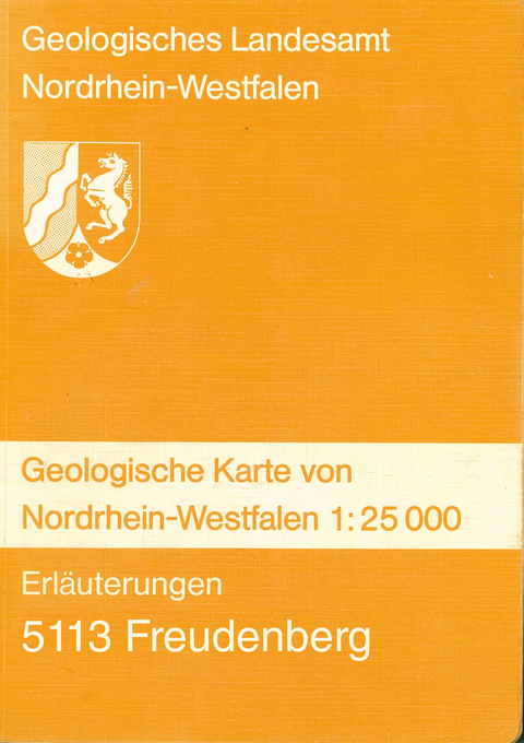 Geologische Karten von Nordrhein-Westfalen 1:25000 / Freudenberg - Manfred Lusznat