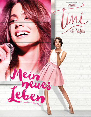 Disney (Violetta) Tini - Ein Neubeginn für Violetta