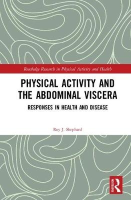Physical Activity and the Abdominal Viscera
