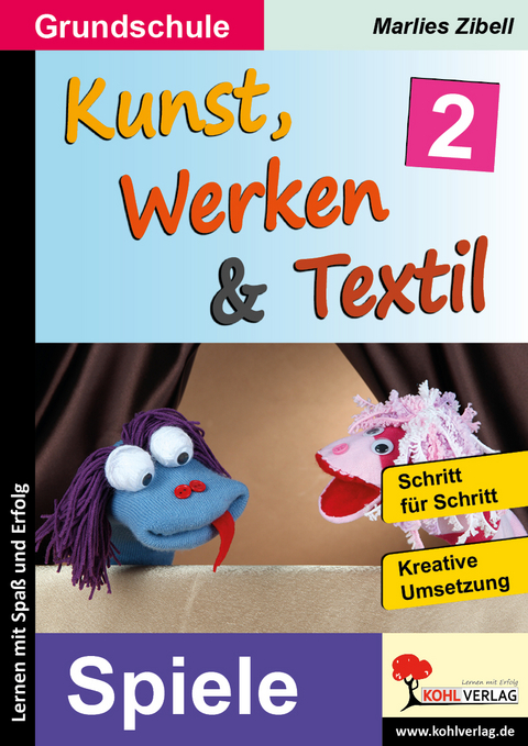 Kunst, Werken und Textil / Band 2 - Marlies Zibell