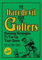 The Daredevil Book for Golfers