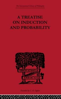 Treatise on Induction and Probability