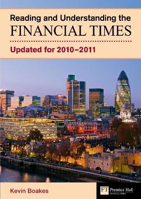 Reading and Understanding the Financial Times - Kevin Boakes