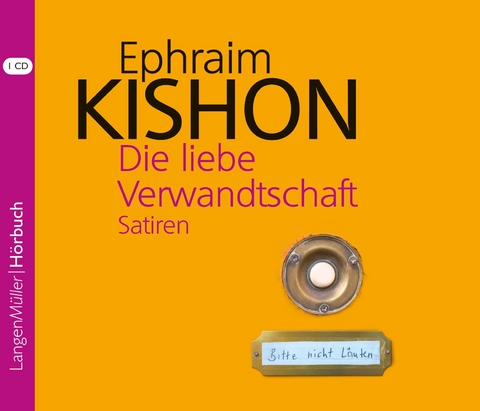 Die liebe Verwandtschaft (CD) - Ephraim Kishon