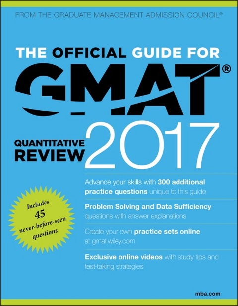 The Official Guide for GMAT Quantitative Review 2017 with Online Question Bank and Exclusive Video -  GMAC (Graduate Management Admission Council)